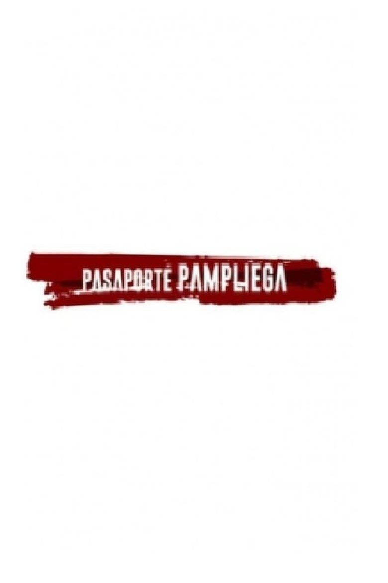 Poster of Pasaporte Pampliega - Oro De Sangre