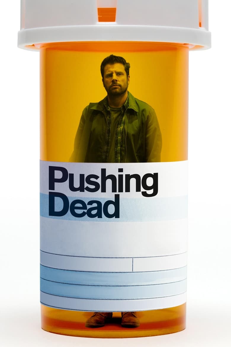 Poster of Pushing Dead
