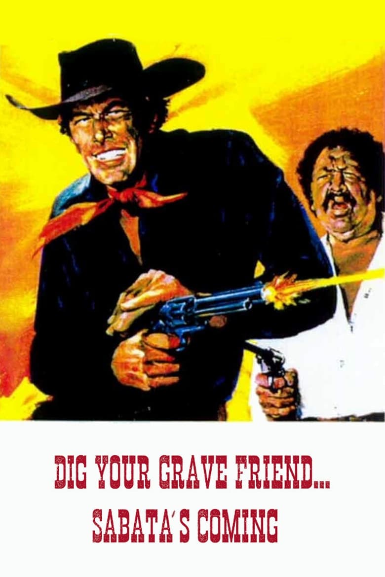 Poster of Dig Your Grave Friend... Sabata's Coming