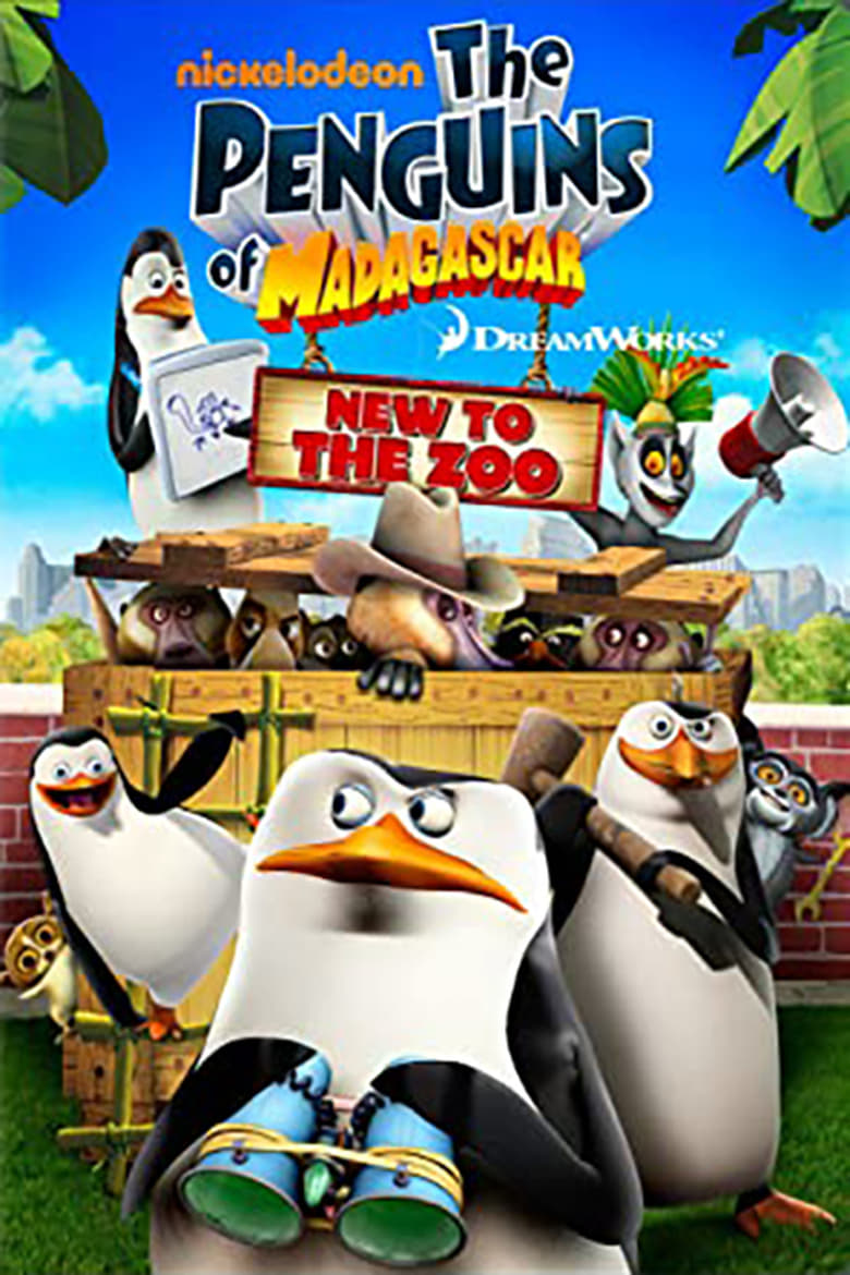Poster of The Penguins of Madagascar: New to the Zoo
