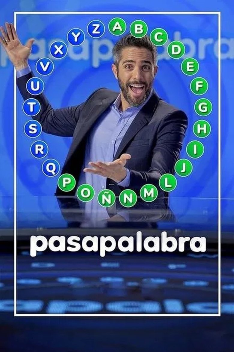 Poster of Cast and Crew in Pasapalabra - Episode 151 (Season 25 - Episode 151) - Episode 151