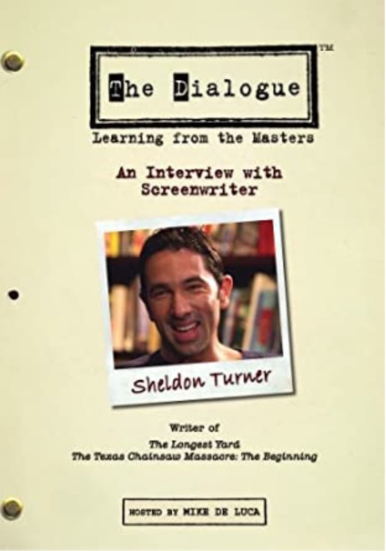 Poster of The Dialogue: An Interview with Screenwriter Sheldon Turner
