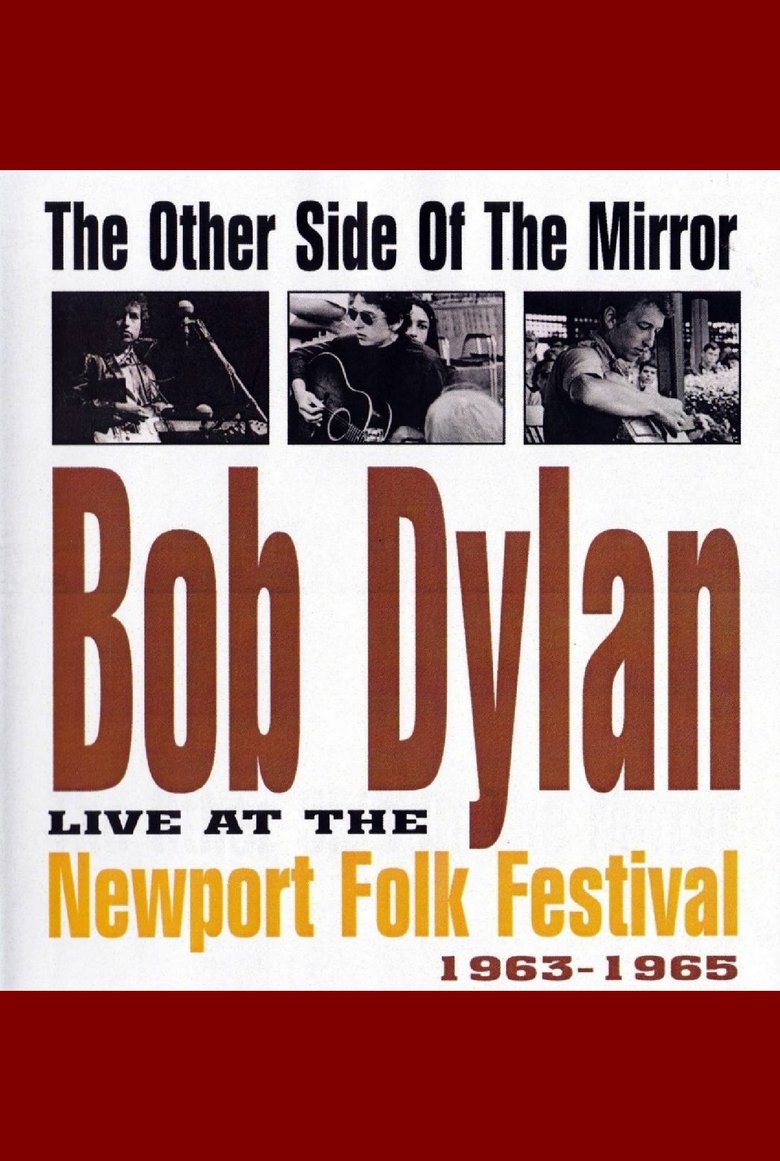 Poster of The Other Side of the Mirror: Bob Dylan: Live at the Newport Folk Festival