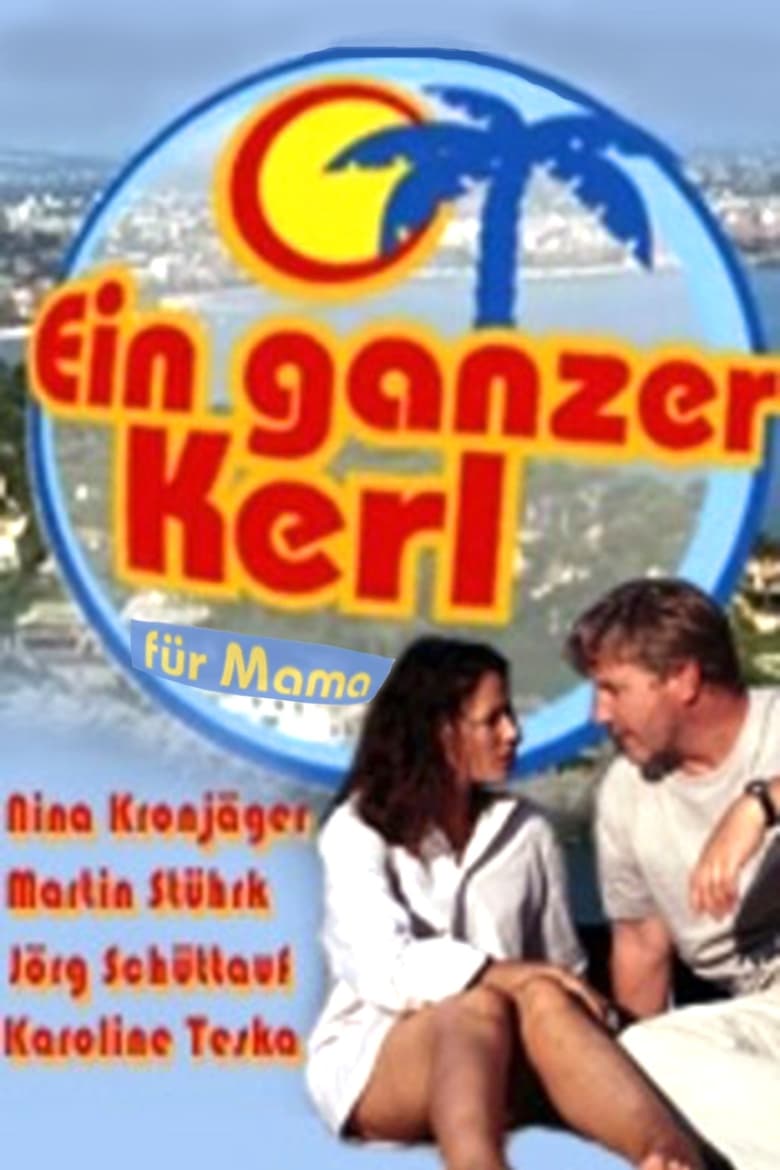 Poster of Ein ganzer Kerl für Mama