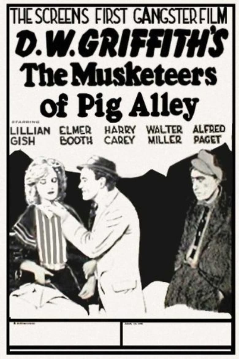 Poster of The Musketeers of Pig Alley