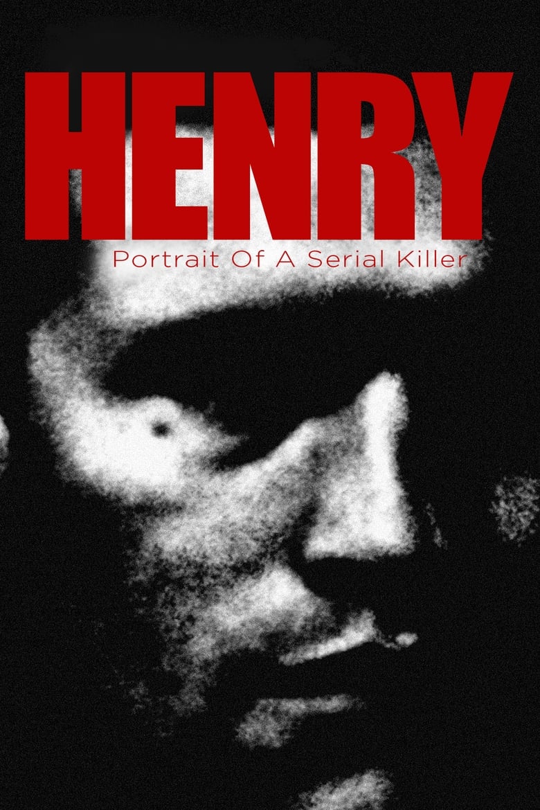 Poster of Henry: Portrait of a Serial Killer