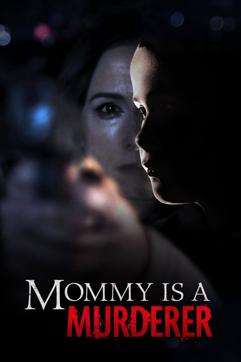 Poster of Mommy Is a Murderer