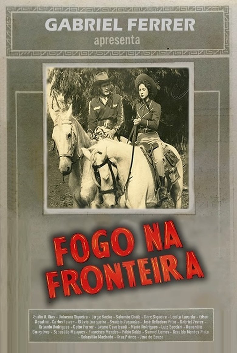 Poster of Fogo na Fronteira