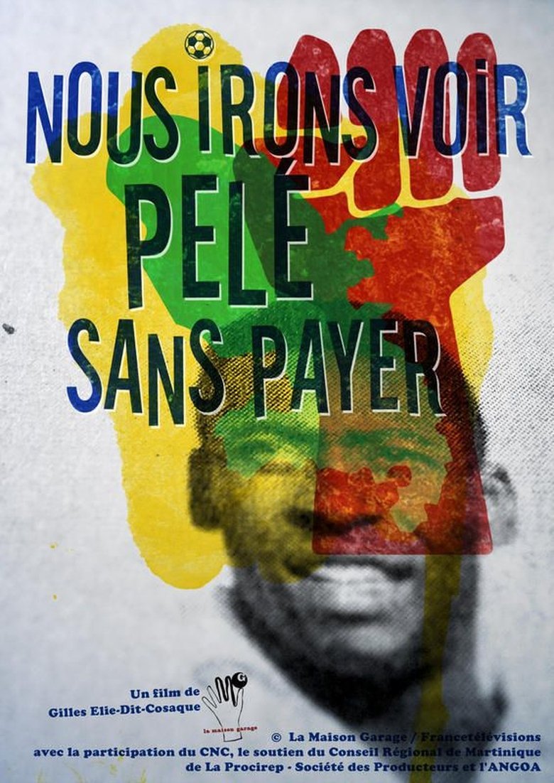 Poster of Nous irons voir Pelé sans payer