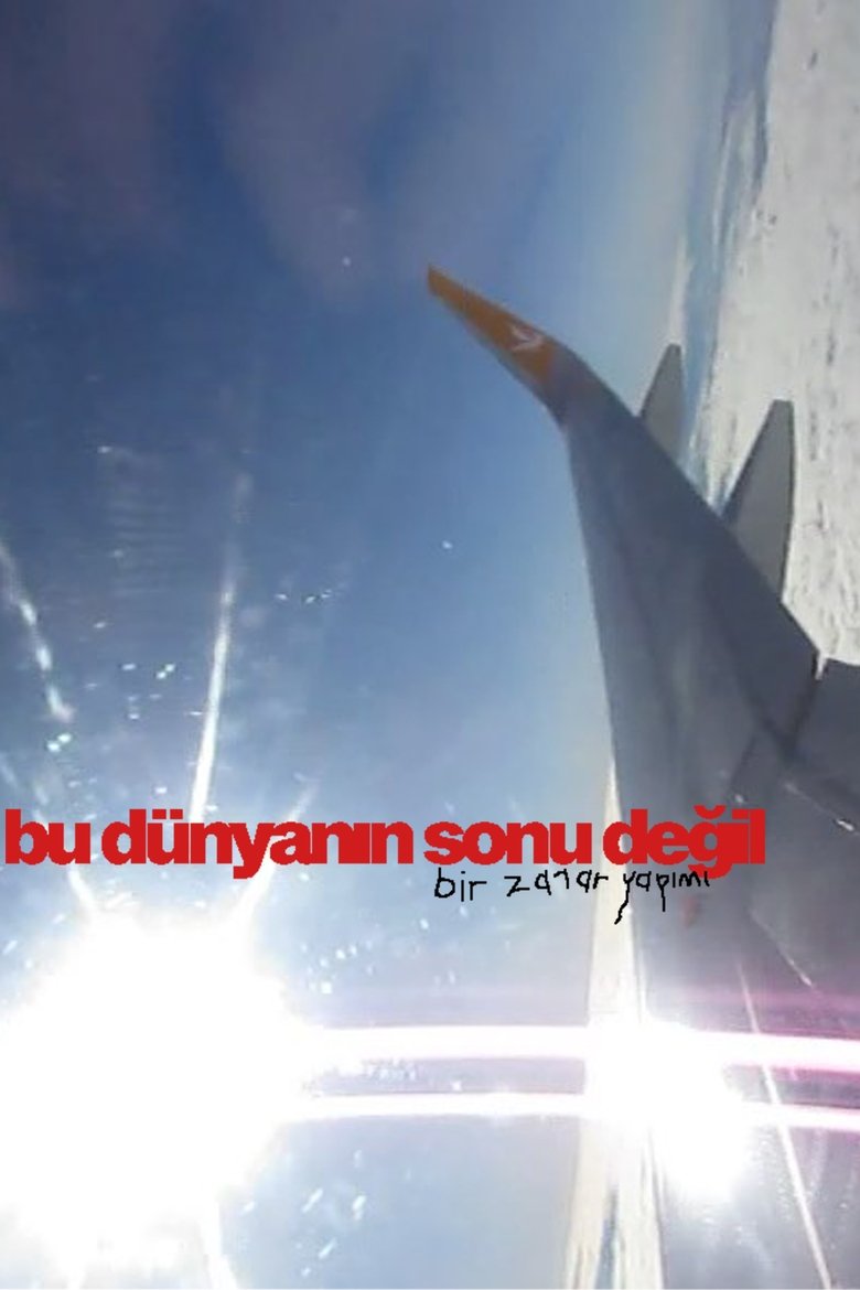 Poster of bu dünyanın sonu değil
