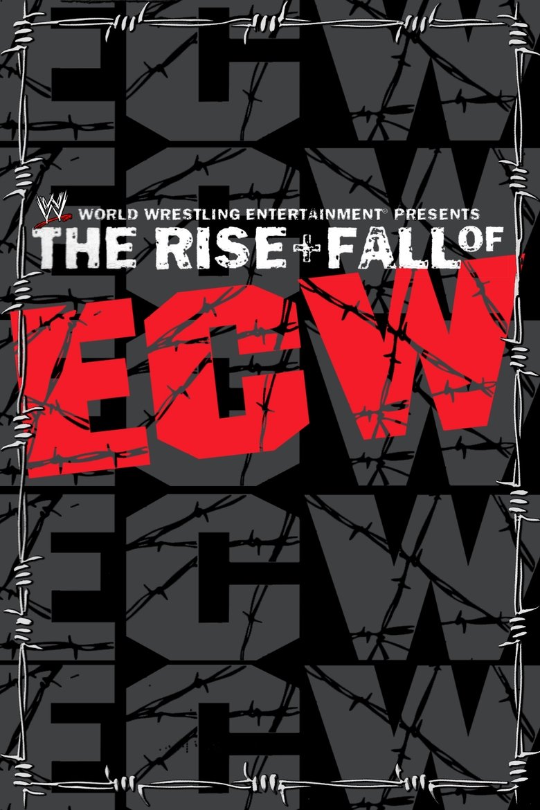 Poster of WWE: The Rise + Fall of ECW