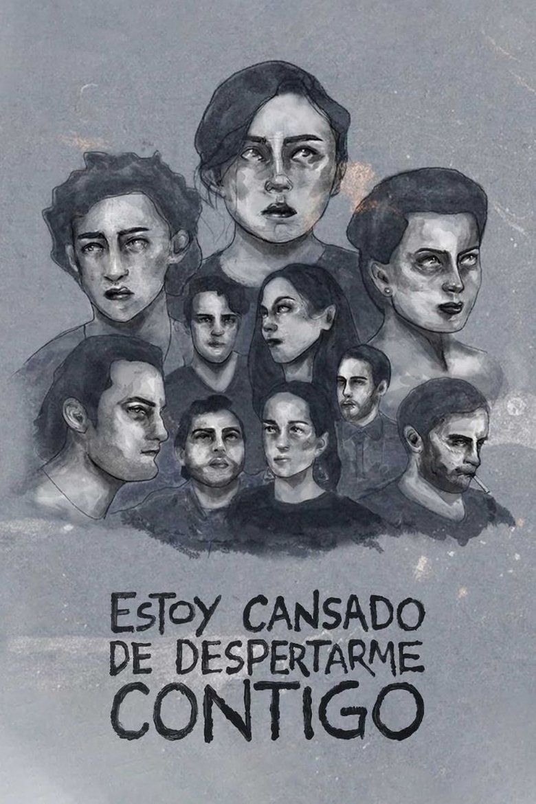 Poster of I'm Tired of Waking Up Next to You