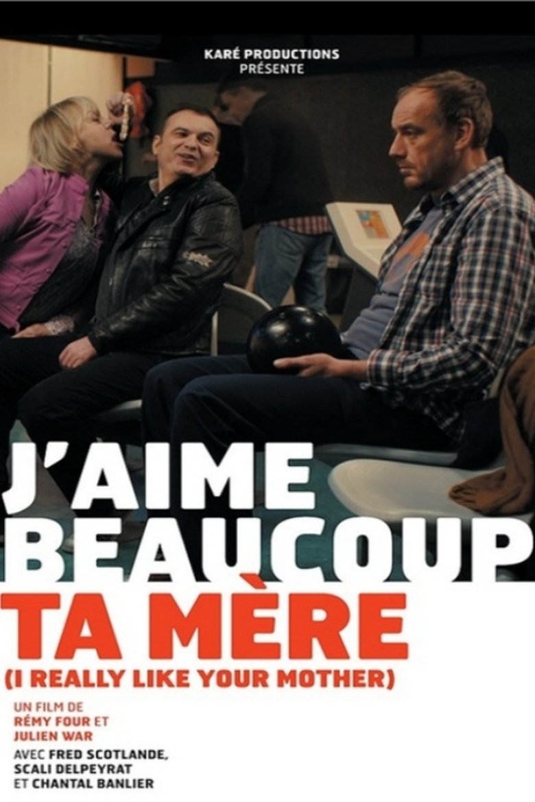 Poster of J'aime beaucoup ta mère