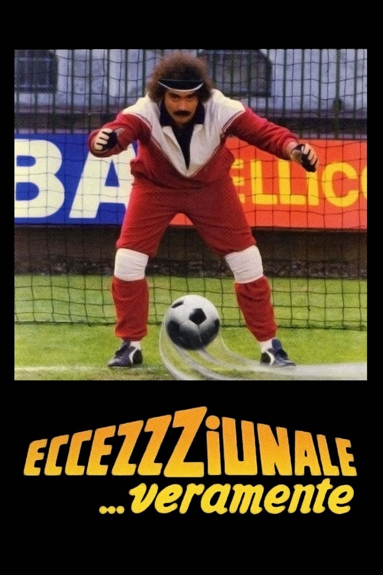 Poster of Eccezzziunale... veramente