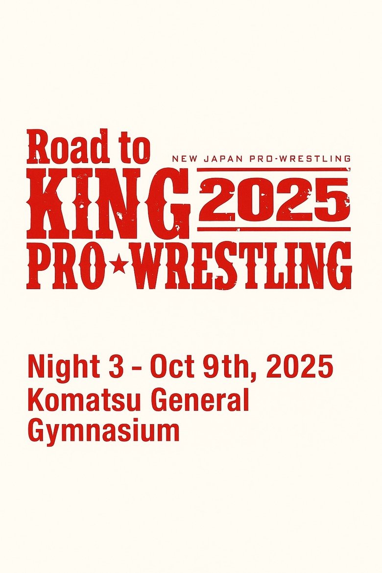 Poster of NJPW Road to King of Pro-Wrestling 2025 - Day 3