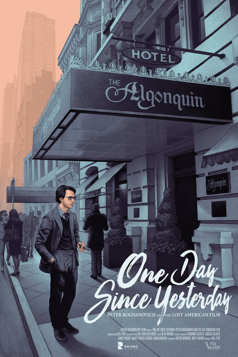 Poster of One Day Since Yesterday: Peter Bogdanovich & the Lost American Film