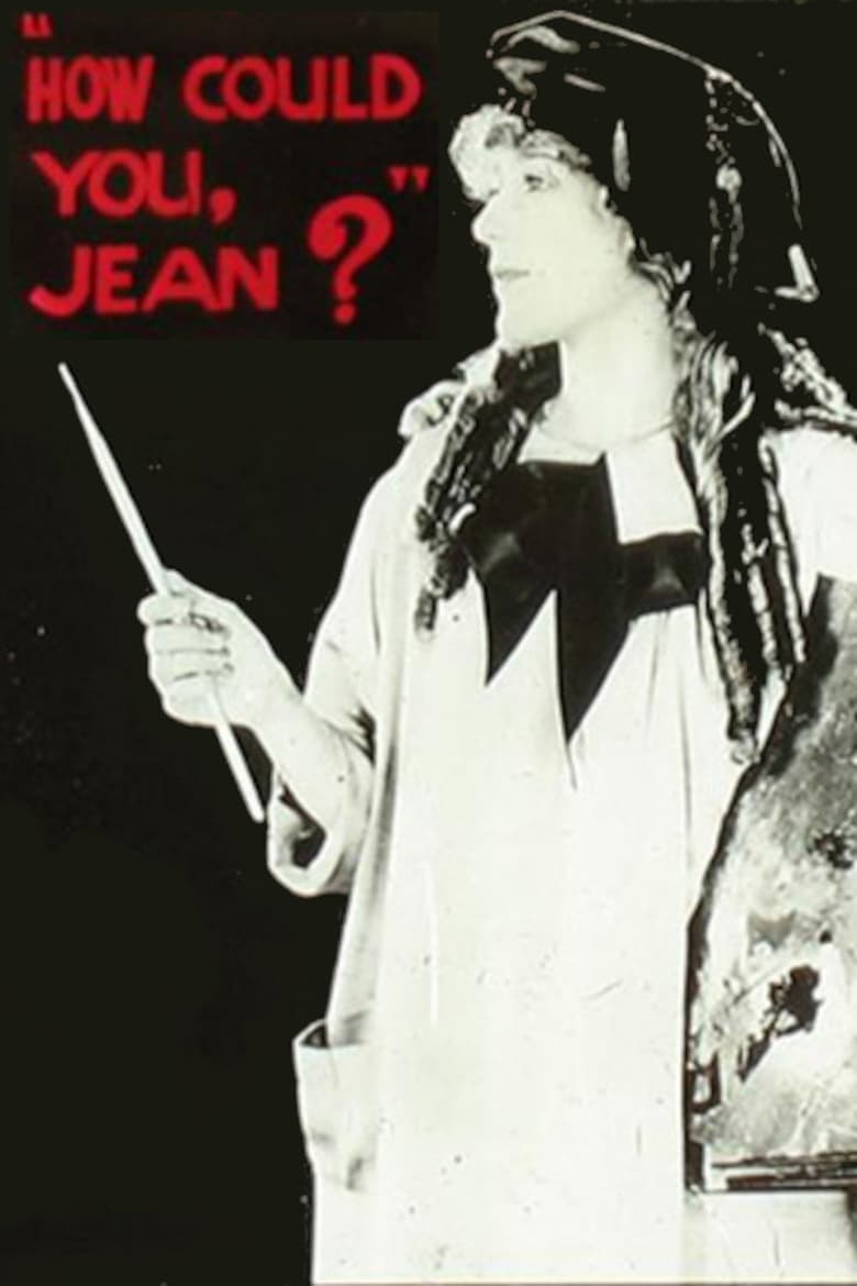 Poster of How Could You, Jean?