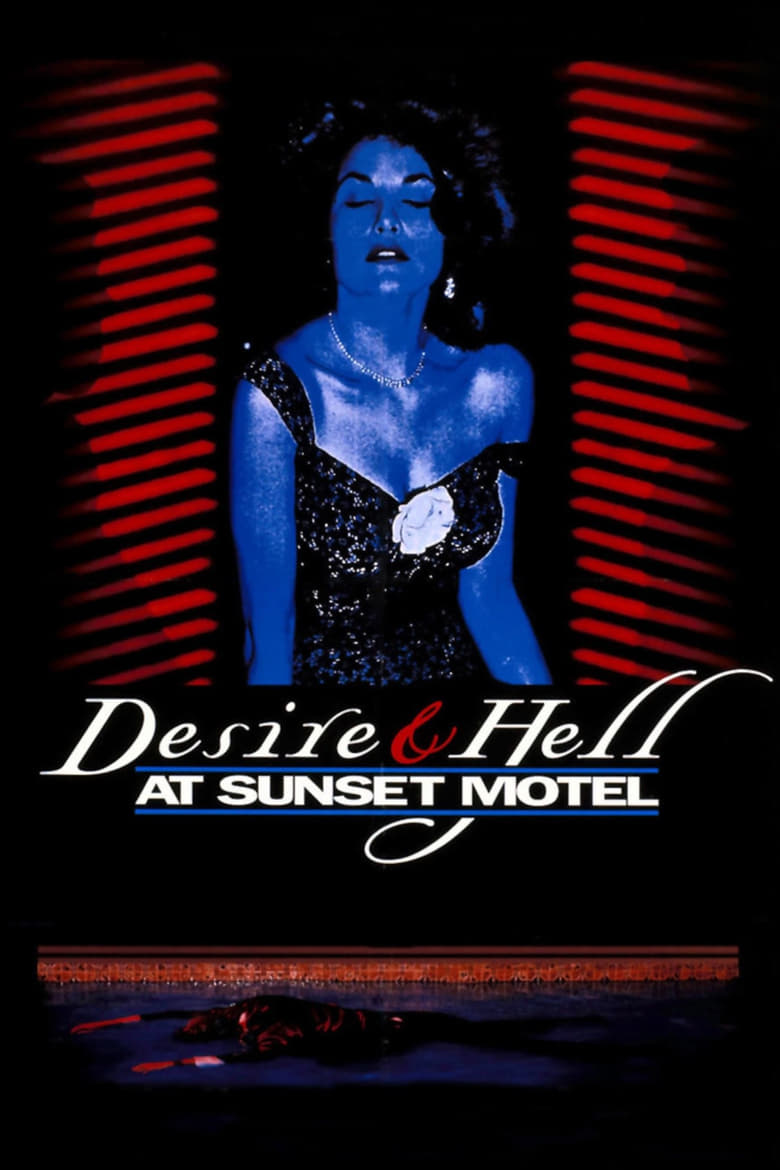 Poster of Desire and Hell at Sunset Motel