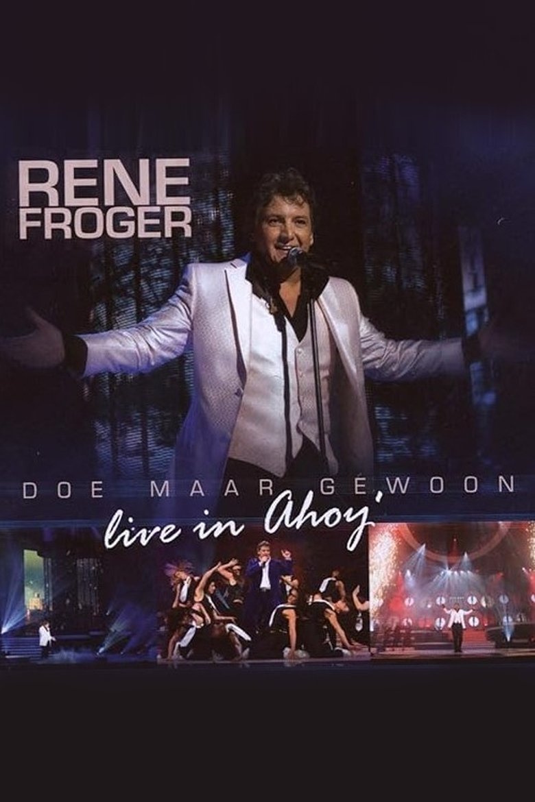 Poster of Rene Froger - Doe Maar Gewoon Live In Ahoy