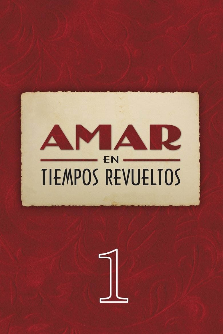 Poster of Cast and Crew in Amar En Tiempos Revueltos - Episode 164 (Season 1 - Episode 164) - Episode 164