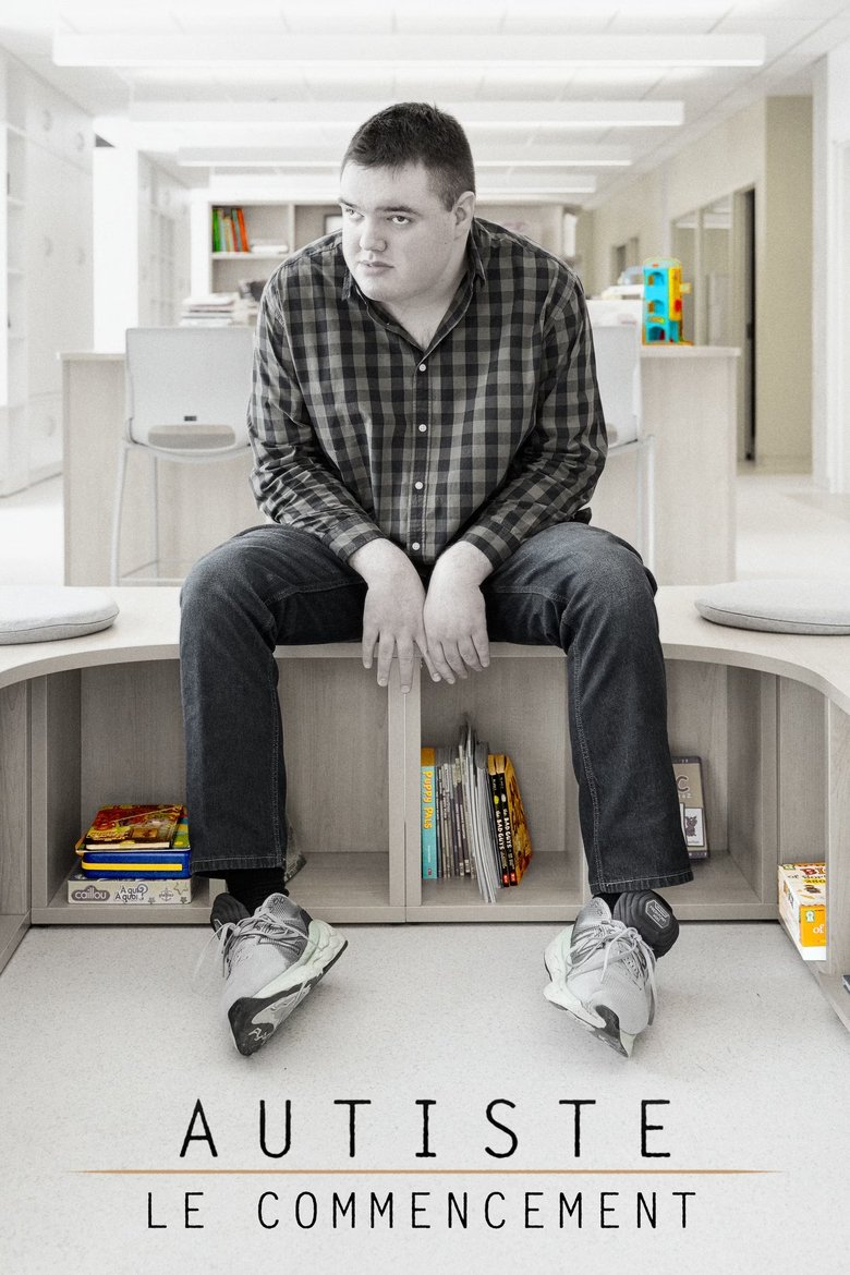 Poster of Autiste, le commencement