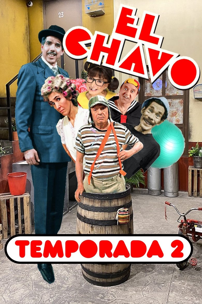 Poster of Cast and Crew in El Chavo Del Ocho - Episode 28 (Season 2 - Episode 28) - Episode 28