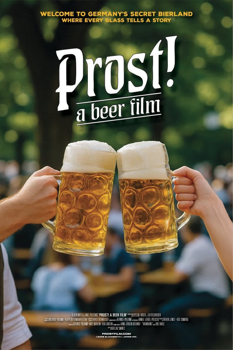 Poster of Prost! - A Beer Film