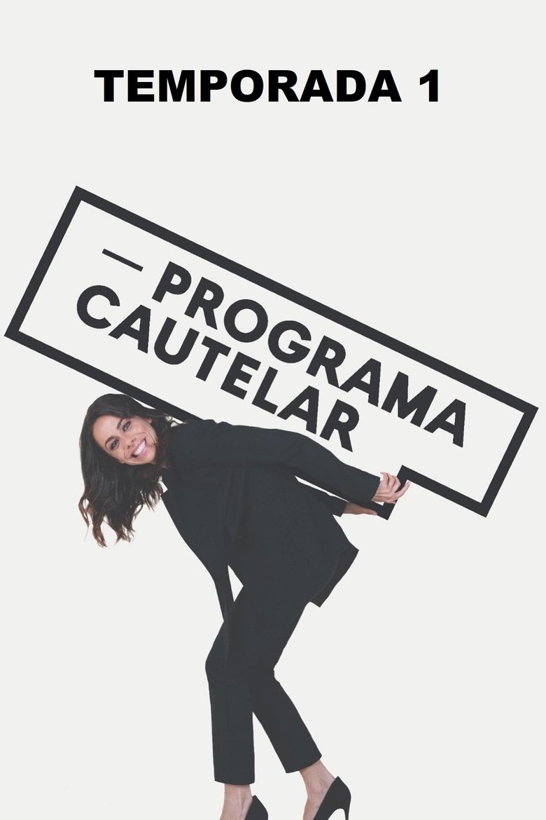 Poster of Episodes in Programa Cautelar - Season 1 - Season 1