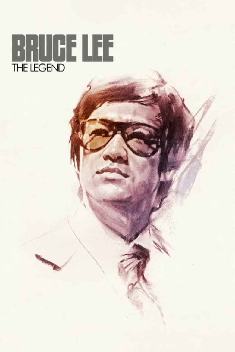 Poster of Bruce Lee: The Legend
