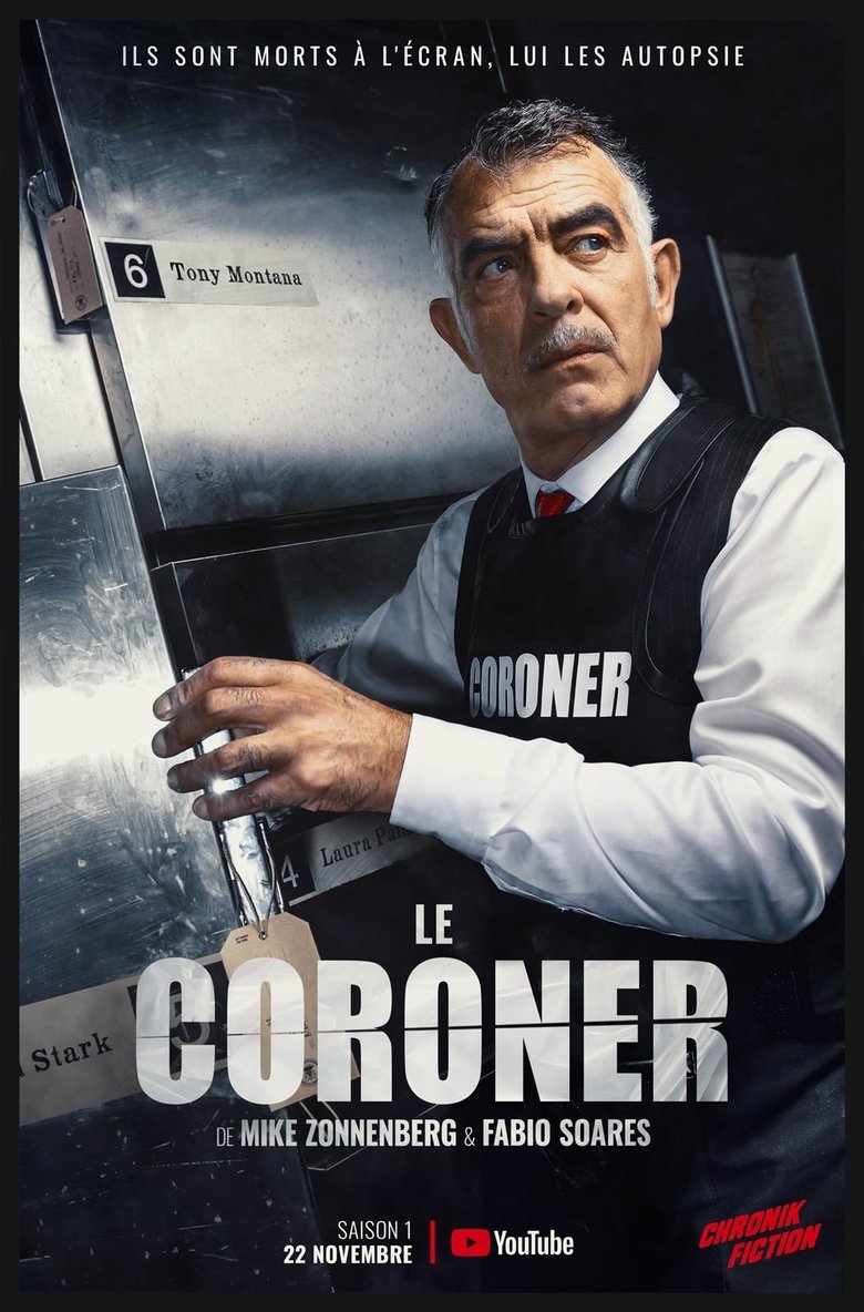 Poster of Episodes in Chronik Fiction   Le Coroner - Season 1 - Season 1