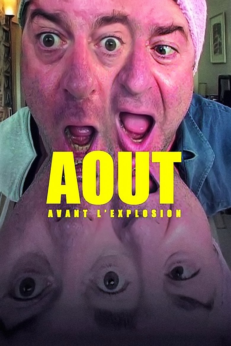 Poster of August: A Moment Before the Eruption