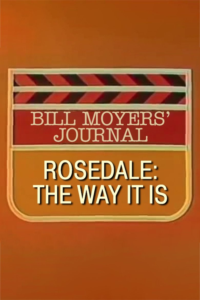 Poster of Rosedale: The Way It Is