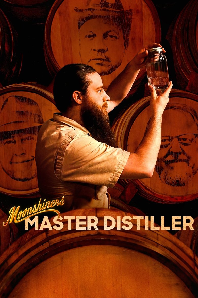 Poster of Episodes in Moonshiners  Master Distiller - Season 1 - Season 1