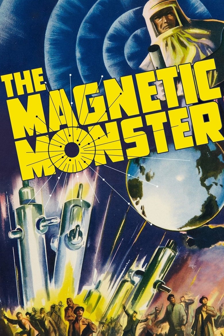 Poster of The Magnetic Monster