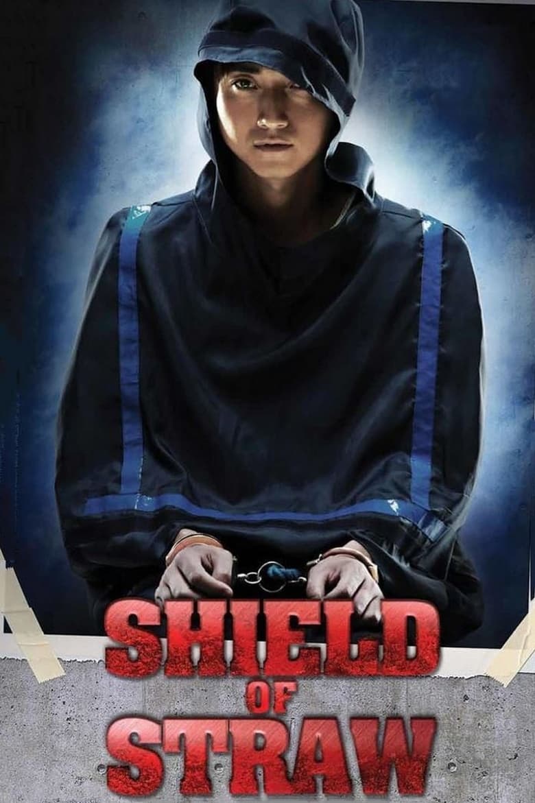 Poster of Shield of Straw