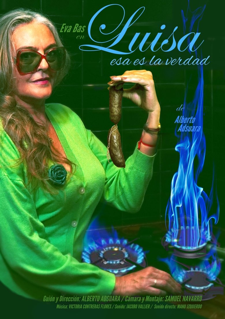 Poster of Luisa, esa es la verdad