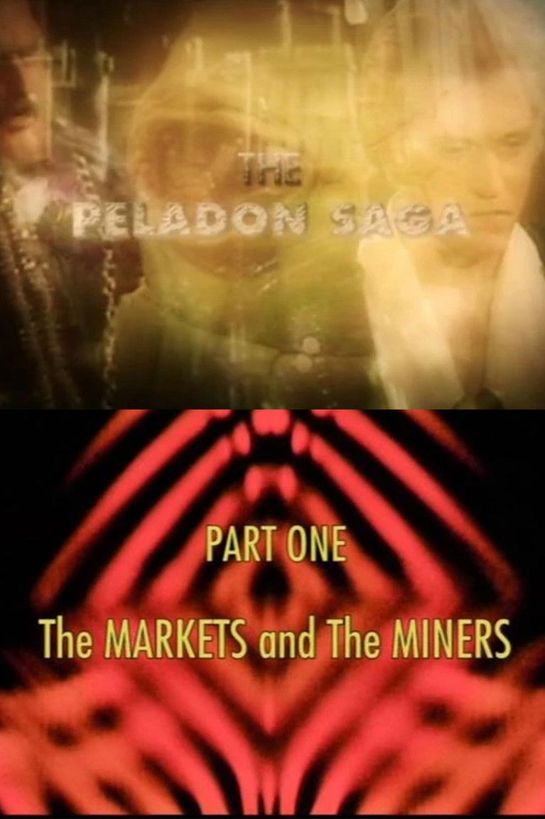 Poster of The Peladon Saga: Part One - The Markets and the Miners