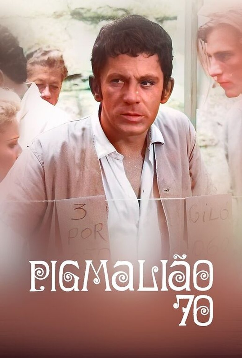 Poster of Episodes in Pigmalião 70 - Season 1 - Season 1