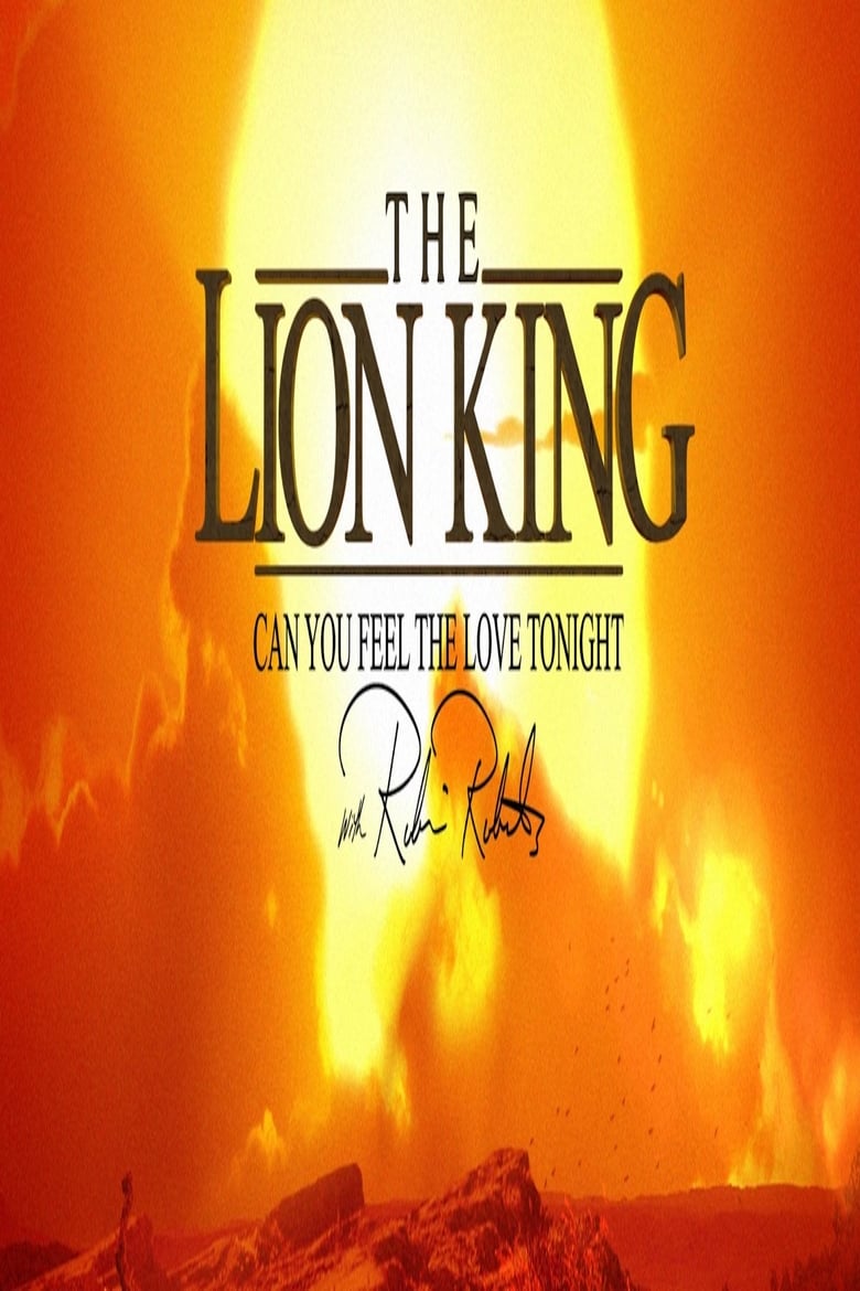 Poster of The Lion King: Can You Feel The Love Tonight with Robin Roberts