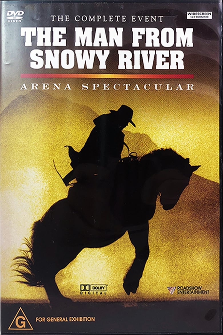 Poster of The Man from Snowy River: Arena Spectacular
