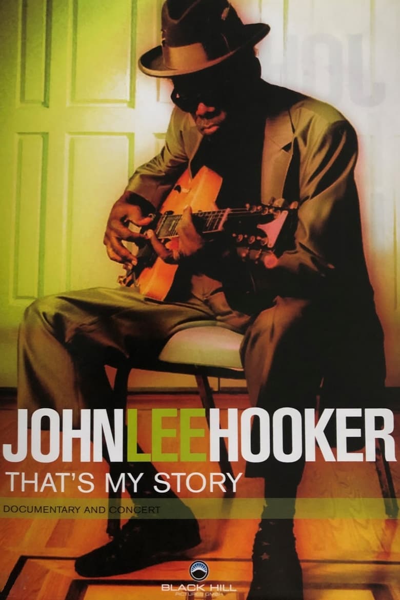 Poster of John Lee Hooker - That's My Story