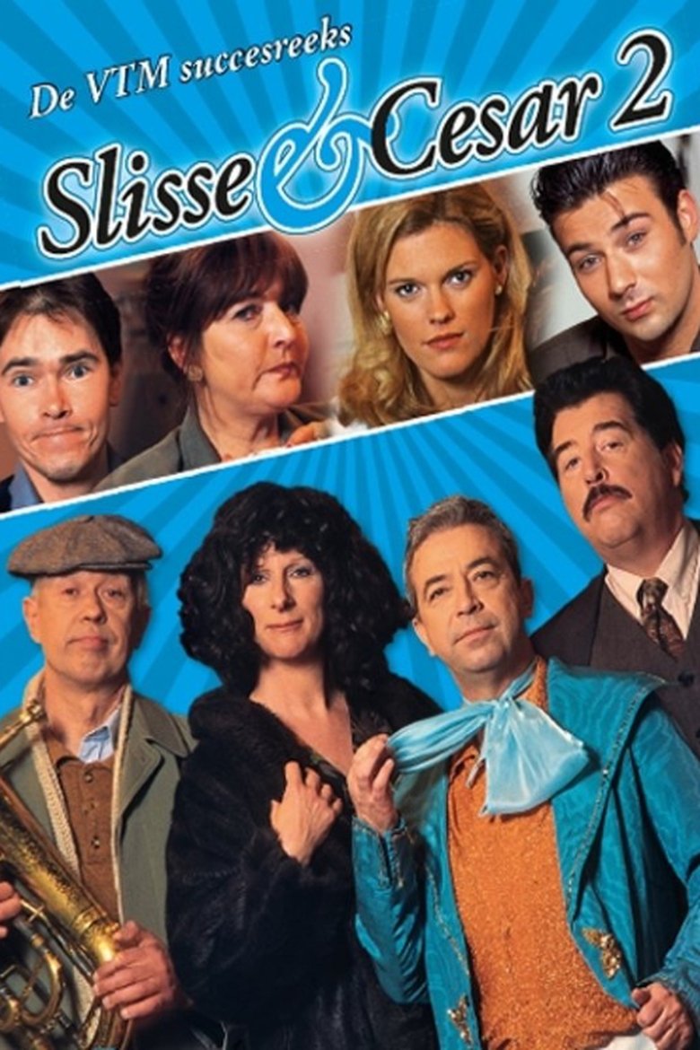 Poster of Episodes in Slisse & Cesar - Season 2 - Season 2
