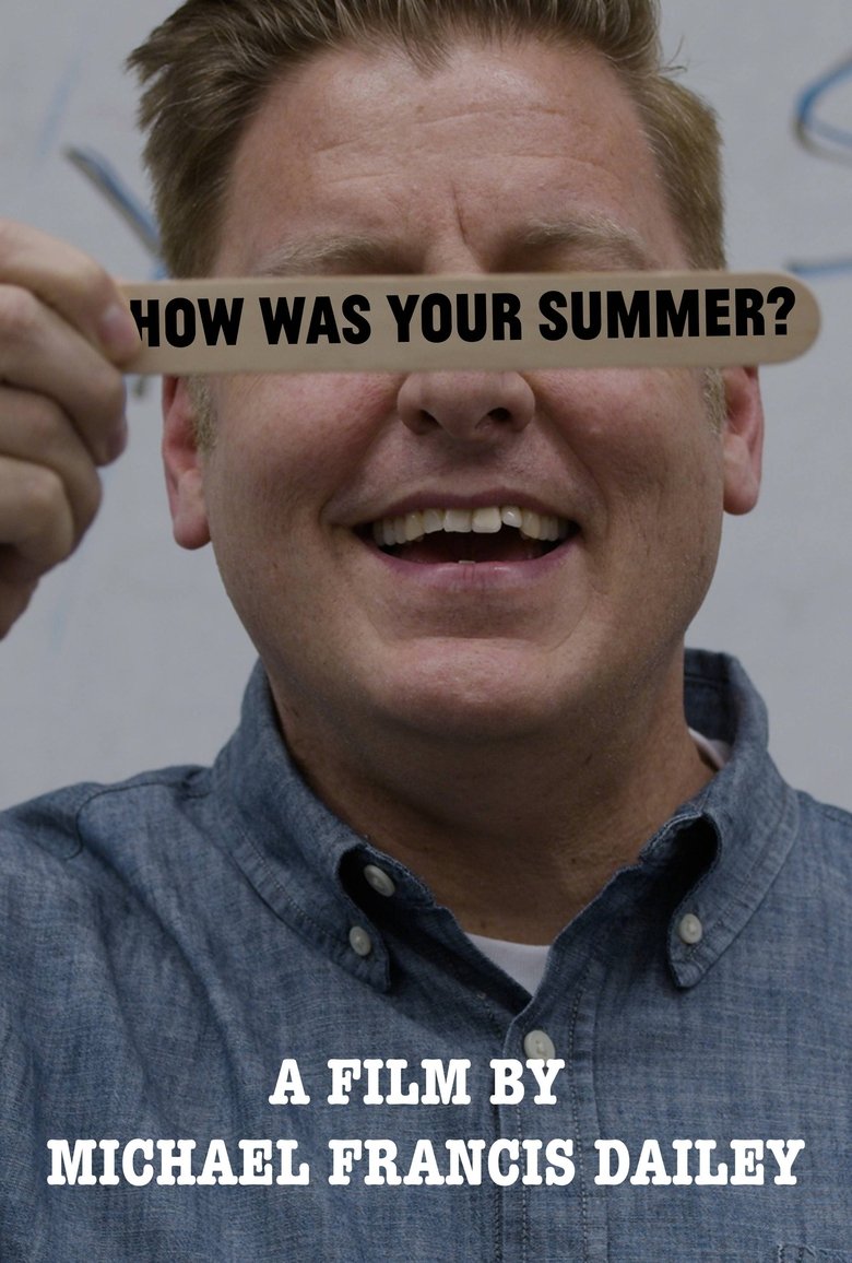 Poster of How Was Your Summer?
