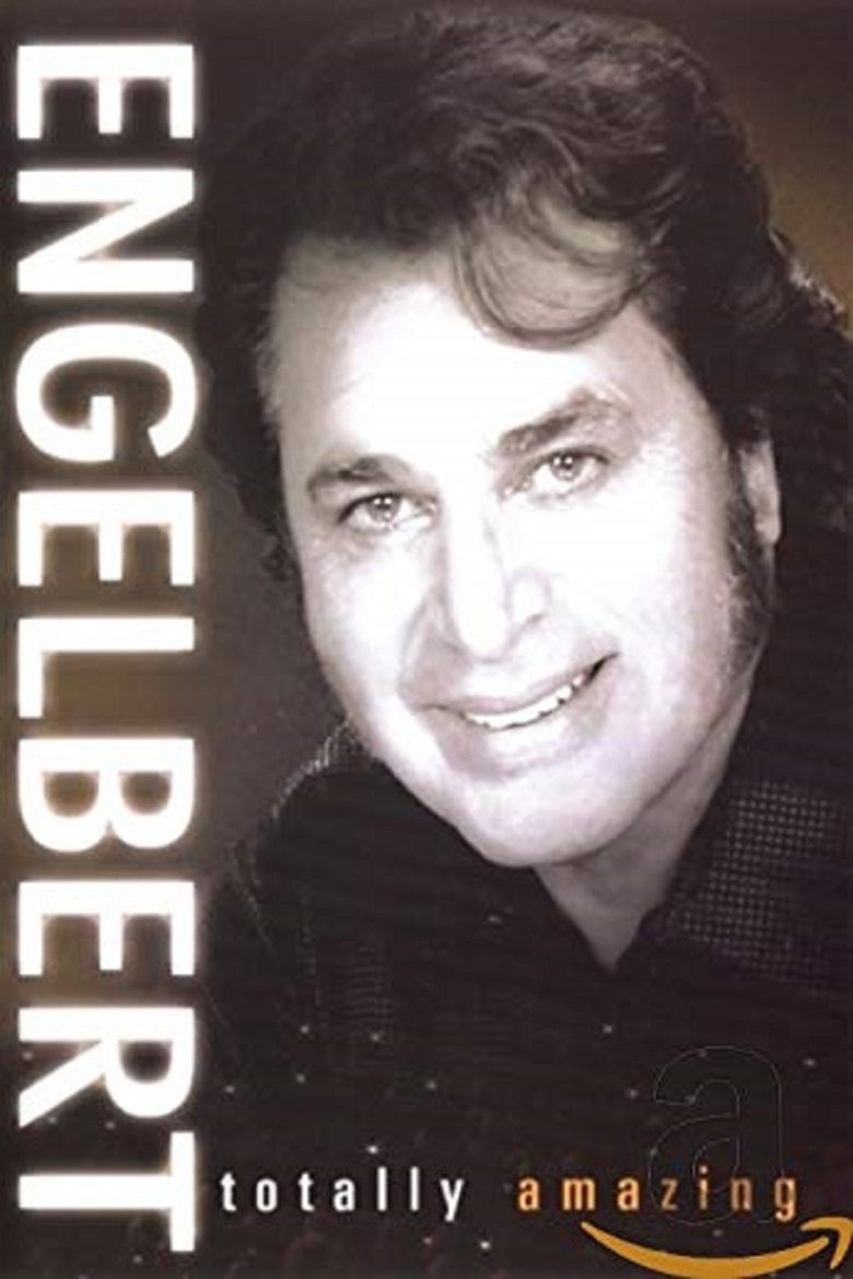 Poster of Engelbert: Totally Amazing