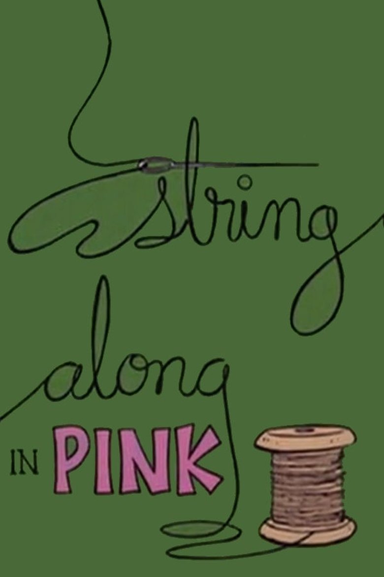 Poster of String Along in Pink