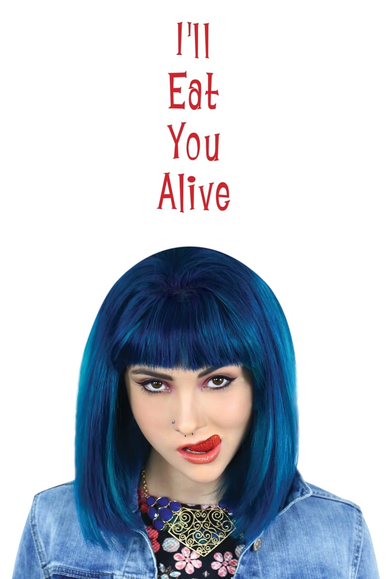 Poster of I'll Eat You Alive