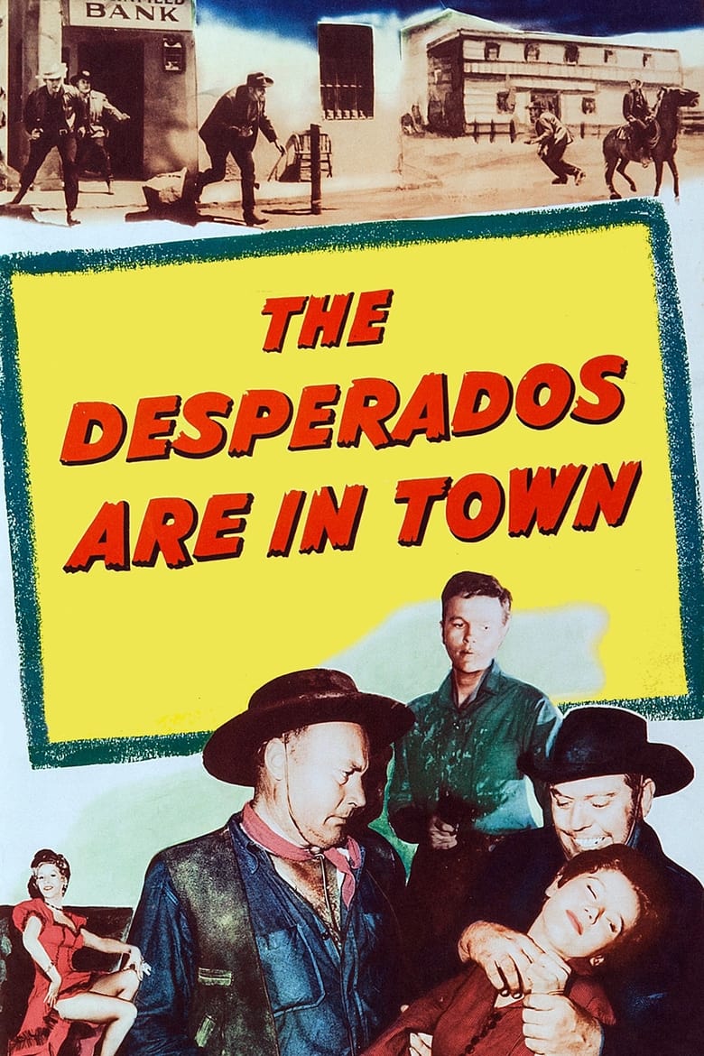 Poster of The Desperados Are in Town