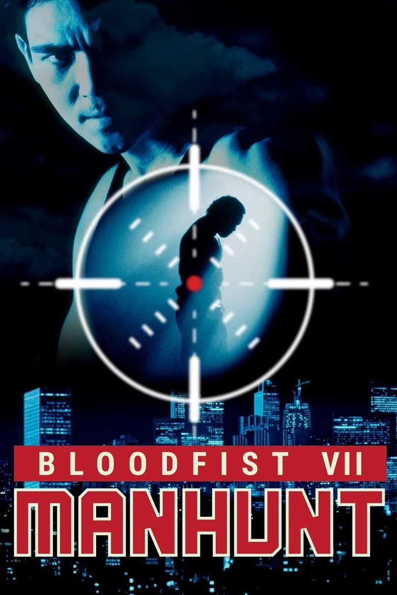 Poster of Bloodfist VII: Manhunt