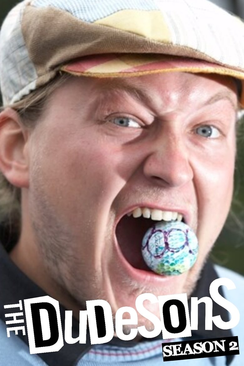 Poster of Episodes in The Dudesons - Season 2 - Season 2