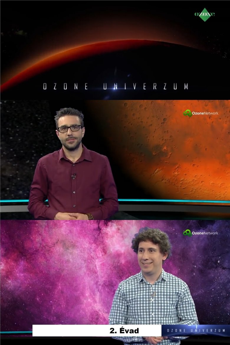 Poster of Episodes in Ozone Univerzum   Nemzetközi űrhírek - Season 2 - Season 2